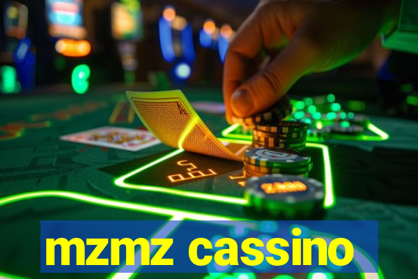 mzmz cassino